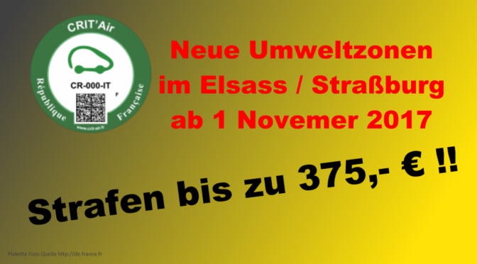 Umweltzone Elsass Straßburg ab 1-November-2017